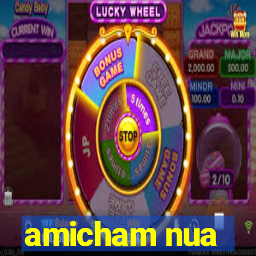 amicham nua